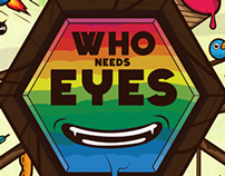 Who Needs Eyes - Illustration